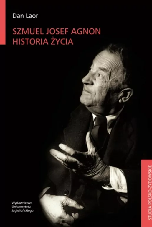 Szmuel Josef Agnon. Historia życia - tantis.pl
