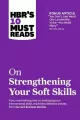 HBR's 10 Must Reads on Strengthening Your Soft Skills - tantis.pl