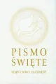 Pismo Święte. Stary i nowy testament - tantis.pl