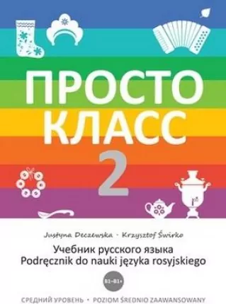 Prosto Klass 2. Podręcznik do nauki języka rosyjskiego - tantis.pl