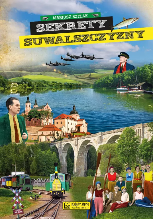 Sekrety Suwalszczyzny. Sekrety - tantis.pl