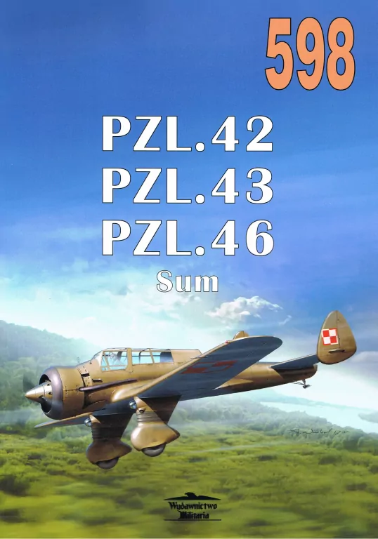 PZL.42, PZL.43, PZL.46 Sum nr 598 - tantis.pl