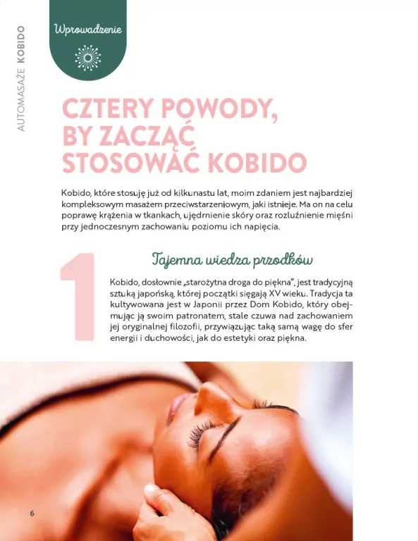 Automasaże KOBIDO. Gładka i odżywiona twarz - tantis.pl