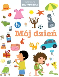 Mój dzień. Pierwsza encyklopedia