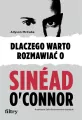 Dlaczego warto rozmawiać o Sinad O'Connor - tantis.pl