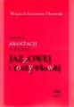 Sztuka aranżacji w muzyce jazzowej i rozrywkowej - tantis.pl