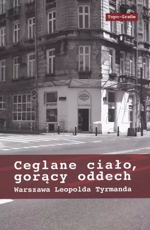 Ceglane ciało, gorący oddech. Topo-Grafie - tantis.pl
