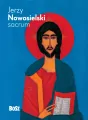 Nowosielski. Sacrum - miniatura albumu - tantis.pl