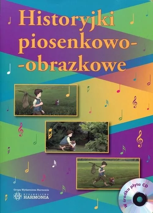 Historyjki piosenkowo-obrazkowe + CD - tantis.pl