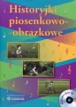 Historyjki piosenkowo-obrazkowe + CD - tantis.pl