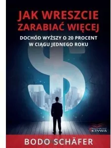 Jak wreszcie zarabiać więcej