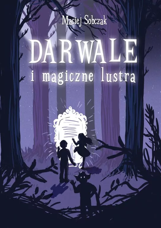 Darwale i magiczne lustra - tantis.pl