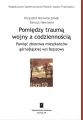 Pomiędzy traumą wojny a codziennością - tantis.pl