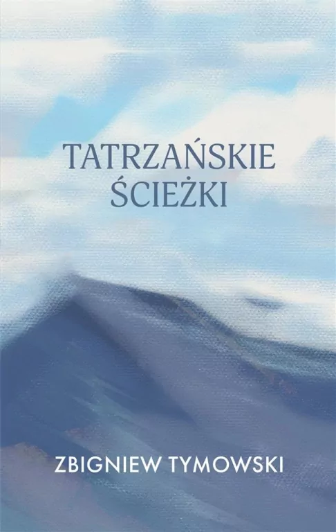 Tatrzańskie ścieżki - tantis.pl