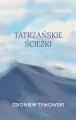 Tatrzańskie ścieżki - tantis.pl