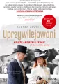Uprzywilejowani. Książę Andrzej i Fergie – zdrady, skandale, upadek - tantis.pl