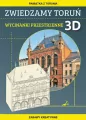 Zwiedzamy Toruń. Wycinanki przestrzenne 3D - tantis.pl