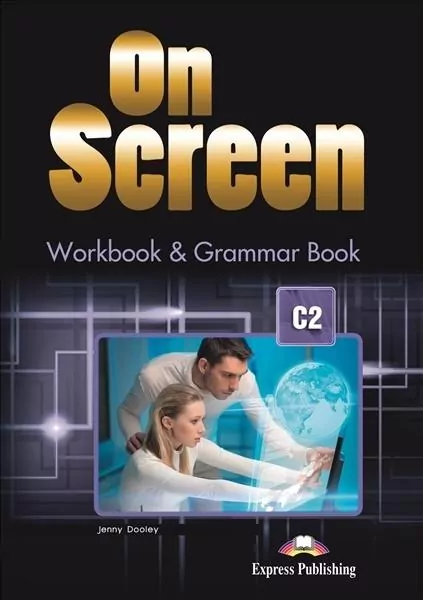 On Screen. Workbook (Ćwiczenia) & Grammar Book + DigiBook. C2. Język angielski - tantis.pl