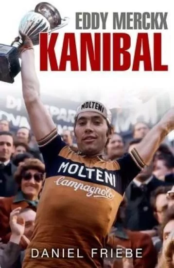 Eddy Merckx Kanibal - tantis.pl