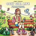 Cozy Girl Life. Przytulna kolorowanka o codziennyc - tantis.pl