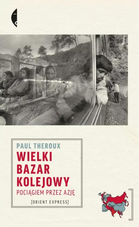 Wielki bazar kolejowy. Pociągiem przez Azję - tantis.pl