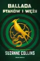 Ballada ptaków i węży. Igrzyska śmierci. Tom 4 - tantis.pl