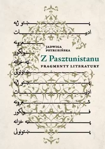 Z Pasztunistanu. Fragmenty literatury - tantis.pl