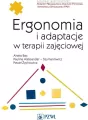 Ergonomia i adaptacje w terapii zajęciowej - tantis.pl