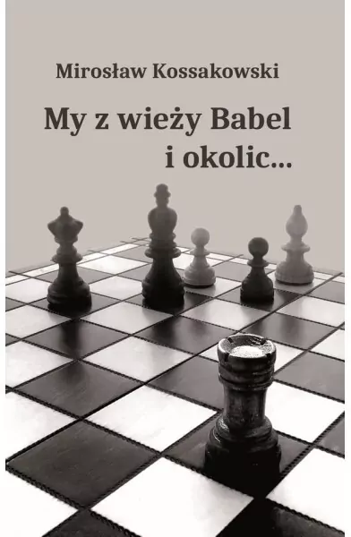 My z wieży Babel i okolic... - tantis.pl