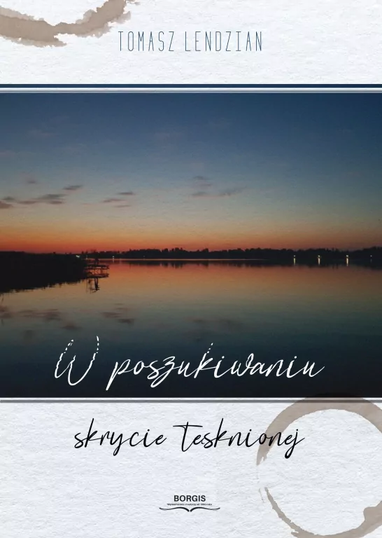 W poszukiwaniu skrycie tęsknionej - tantis.pl