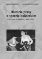 Historia prasy o sporcie bokserskim w Polsce w latach 1956-2006 - tantis.pl