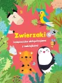 Zwierzaki - książeczka aktywizująca z naklejkami - tantis.pl