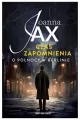 Czas zapomnienia. O północy w Berlinie - tantis.pl