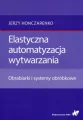 Elastyczna automatyzacja wytwarzania - tantis.pl