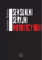 Seksualni seryjni mordercy - tantis.pl