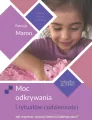 Moc odkrywania i rytuałów codzienności - tantis.pl