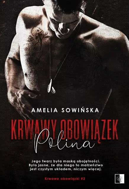 Polina. Krwawy obowiązek. Tom 2 - tantis.pl