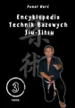 Encyklopedia technik bazowych Jiu-Jitsu. Tom 3 - tantis.pl