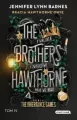 The Brothers Hawthorne. Bracia Hawthorne’owie. The Inheritance Games. Tom 4 - tantis.pl