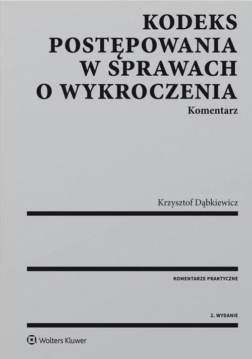 Kodeks postępowania w sprawach o wykroczenia Komentarz - tantis.pl
