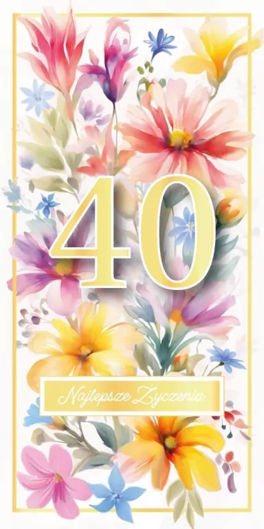 Karnet Urodziny 40 - tantis.pl