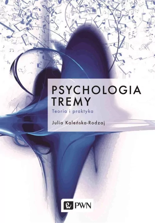 Psychologia tremy. Teoria i praktyka - tantis.pl
