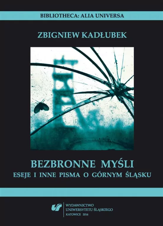 Bezbronne myśli. Eseje i inne pisma o Górnym... - tantis.pl