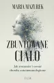 Zbuntowane ciało - tantis.pl