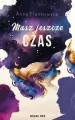 Masz jeszcze czas - tantis.pl