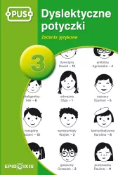 PUS. Dyslektyczne potyczki. Zadania językowe. Część 3