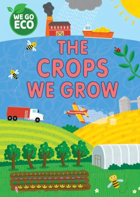 We Go Eco. The Crops We Grow - tantis.pl