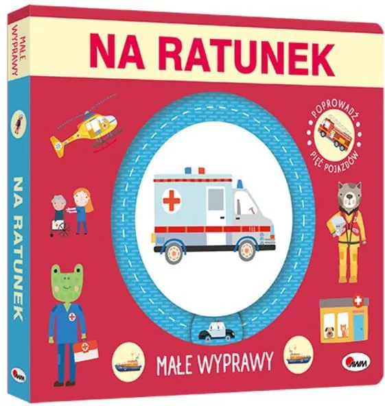 Na ratunek. Małe wyprawy - tantis.pl