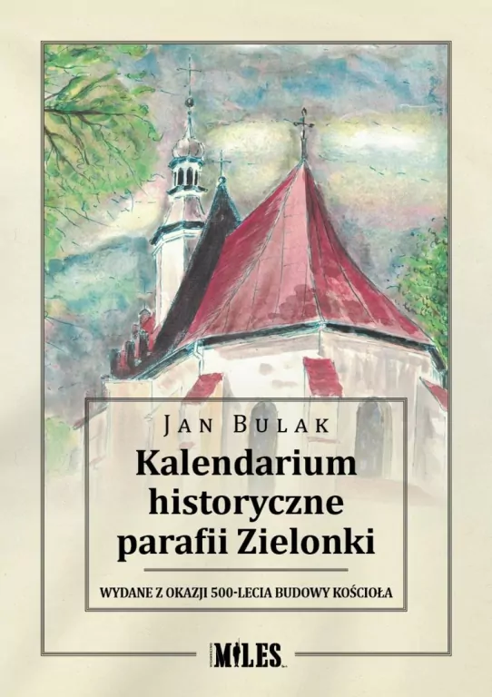 Kalendarium historyczne parafii Zielonki - tantis.pl