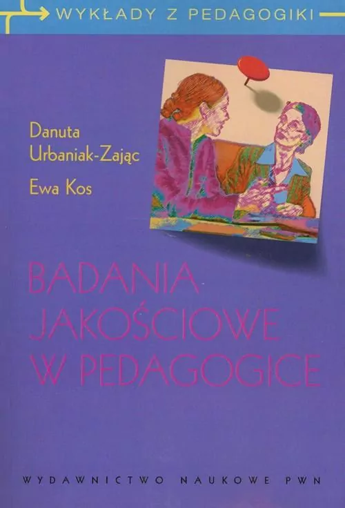 Badania jakościowe w pedagogice - tantis.pl